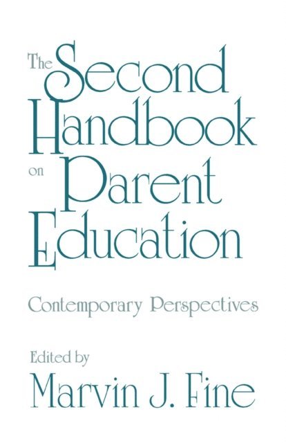 Marvin J. Fine - Second Handbook on Parent Education, E-bok