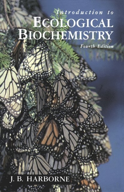 J. B. Harborne - Introduction to Ecological Biochemistry, E-bok