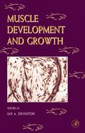 Fish Physiology: Muscle Development and Growth