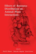 Effects of Resource Distribution on Animal Plant Interactions