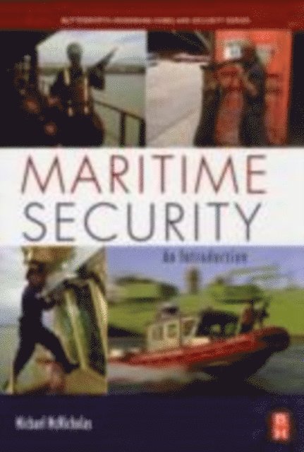 Michael McNicholas - Maritime Security, E-bok