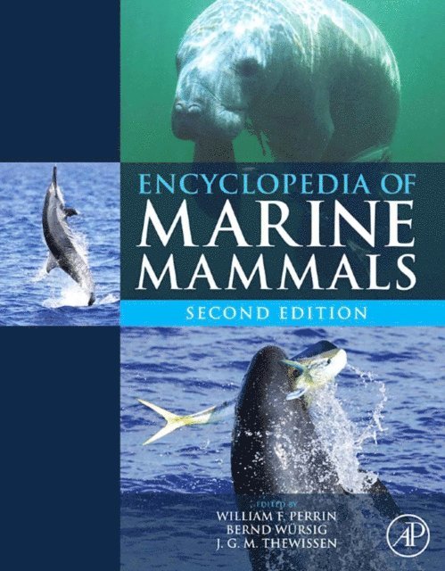 J.G.M. Thewissen, Bernd Wursig, William F. Perrin - Encyclopedia of Marine Mammals, E-bok