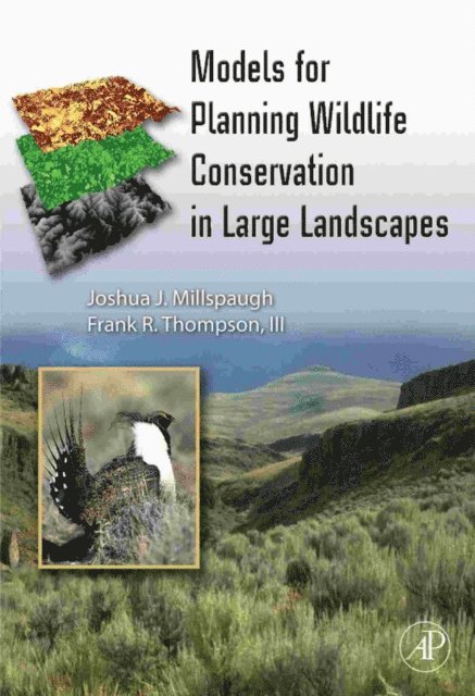 Frank R. Thompson, Joshua Millspaugh - Models for Planning Wildlife Conservation in Large Landscapes, E-bok