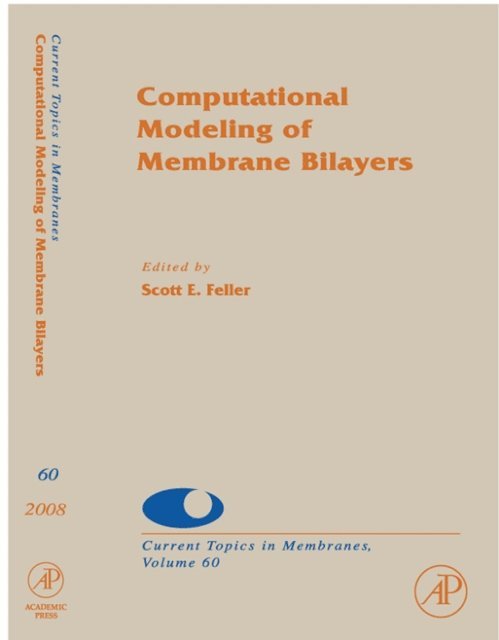 V. Sundararajan - Computational Modeling of Membrane Bilayers, E-bok