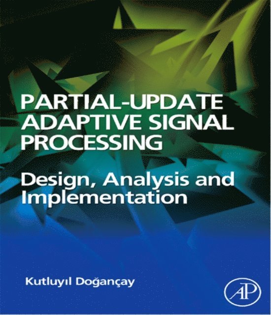 Partial-Update Adaptive Signal Processing