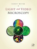 Light and Video Microscopy