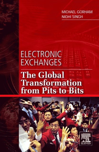 Nidhi Singh, Michael Gorham - Electronic Exchanges, E-bok