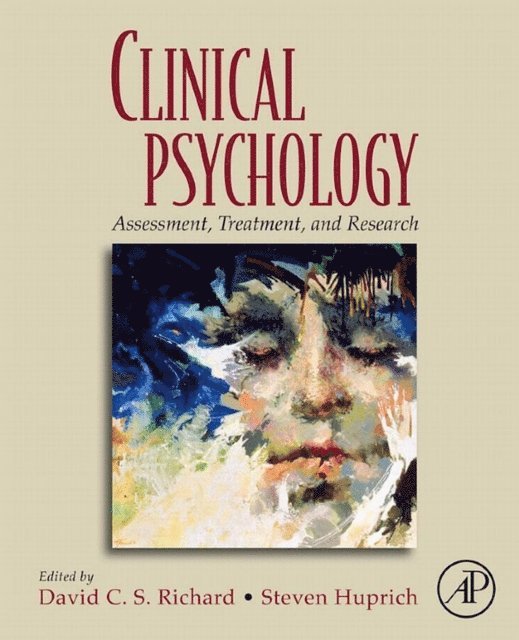 Steven K. Huprich, David C.S. Richard - Clinical Psychology, E-bok