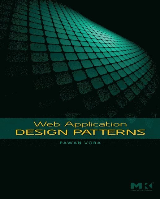 Pawan Vora - Web Application Design Patterns, E-bok