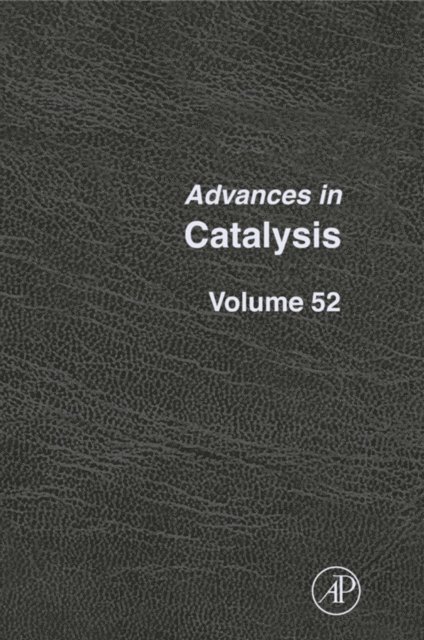 Friederike C. Jentoft, Helmut Knoezinger, Bruce C. Gates - Advances in Catalysis, E-bok