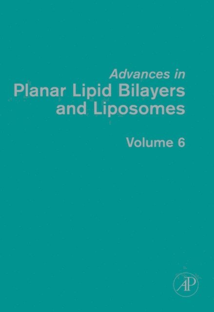 A. Leitmannova Liu - Advances in Planar Lipid Bilayers and Liposomes, E-bok