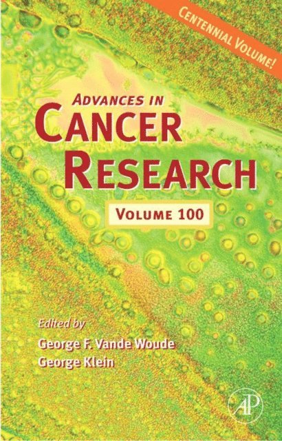 George Klein, George F. Vande Woude - Advances in Cancer Research, E-bok