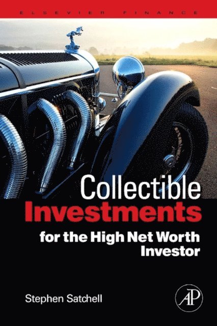 Stephen Satchell - Collectible Investments for the High Net Worth Investor, E-bok