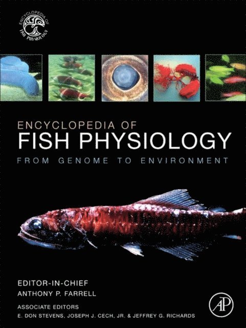 Encyclopedia of Fish Physiology, E-bok