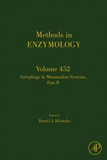 Daniel Klionsky - Autophagy in Mammalian Systems, Part B, E-bok. Tillgänglighet: Lägg i varukorg