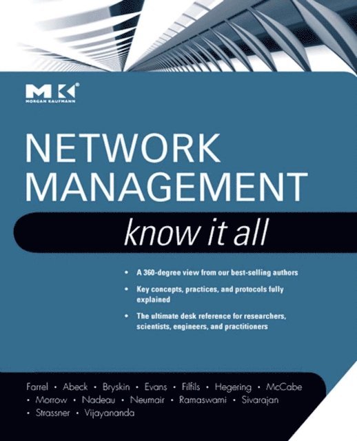 Adrian Farrel - Network Management Know It All, E-bok