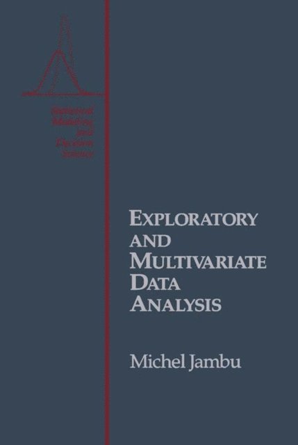 Michel Jambu - Exploratory and Multivariate Data Analysis, E-bok