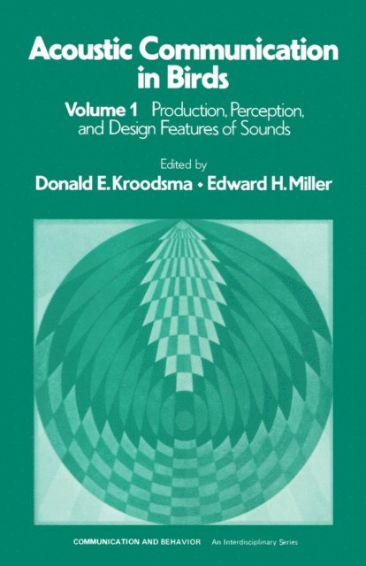 Kroodsma - Acoustic Communication in Birds, E-bok