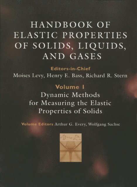 Richard Stern, Henry Bass, Moises Levy - Handbook of Elastic Properties of Solids, Liquids, and Gases, Four-Volume Set, E-bok