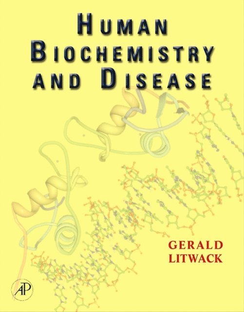 Gerald Litwack - Human Biochemistry and Disease, E-bok