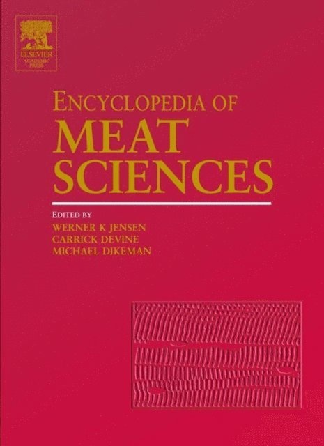 M. Dikeman, Carrick Devine - Encyclopedia of Meat Sciences, E-bok