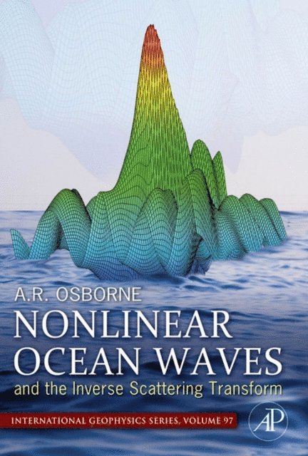 Alfred Osborne - Nonlinear Ocean Waves and the Inverse Scattering Transform, E-bok
