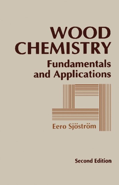 Eero Sjostrom - Wood Chemistry, E-bok