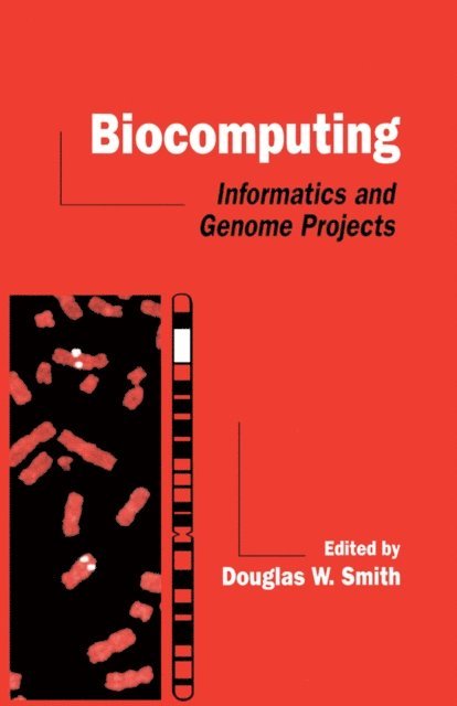 Douglas W. Smith - Biocomputing, E-bok