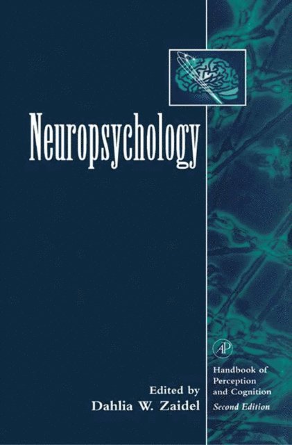 Dahlia W. Zaidel - Neuropsychology, E-bok