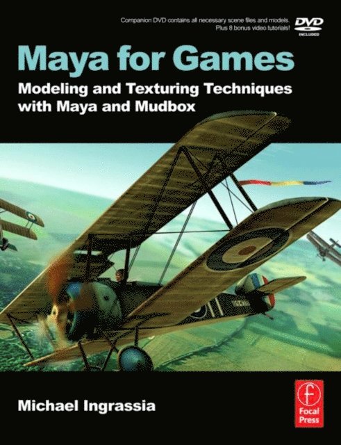Michael Ingrassia - Maya for Games, E-bok