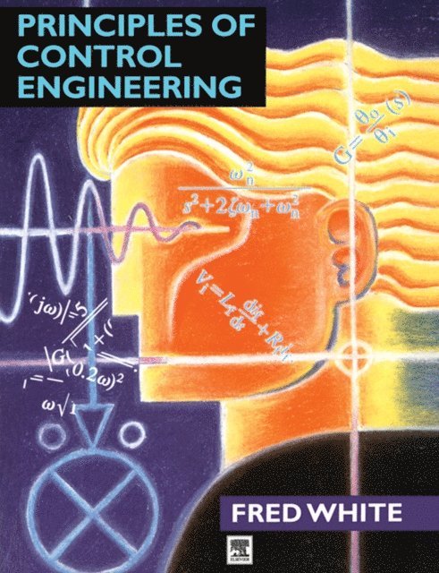 Fred White - Principles of Control Engineering, E-bok