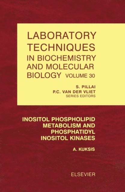 A. Kuksis - Inositol Phospholipid Metabolism and Phosphatidyl Inositol Kinases, E-bok