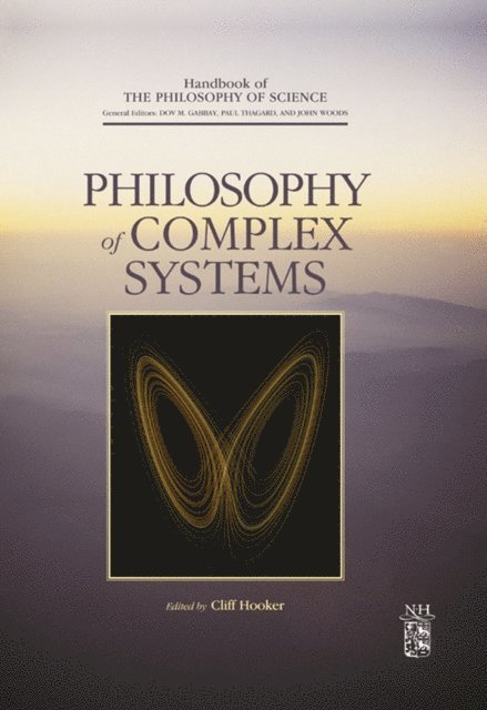 Philosophy of Complex Systems, E-bok