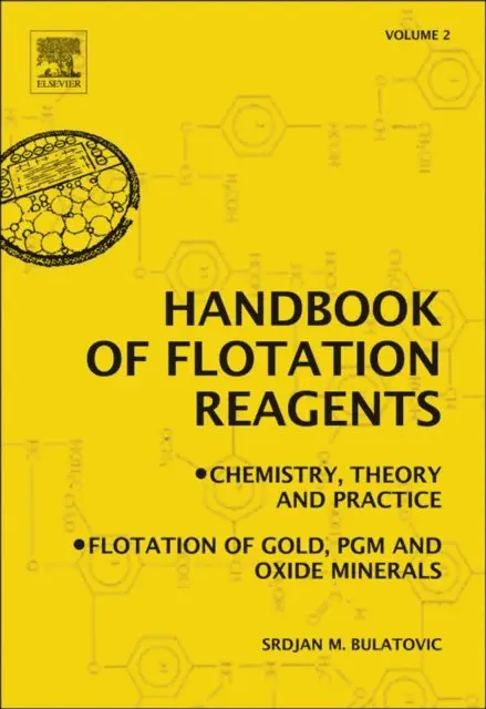 Srdjan M. Bulatovic - Handbook of Flotation Reagents: Chemistry, Theory and Practice, E-bok. Tillgänglighet: Lägg i varukorg