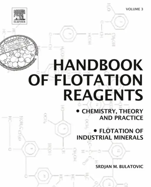 Srdjan M. Bulatovic - Handbook of Flotation Reagents: Chemistry, Theory and Practice, E-bok. Tillgänglighet: Lägg i varukorg