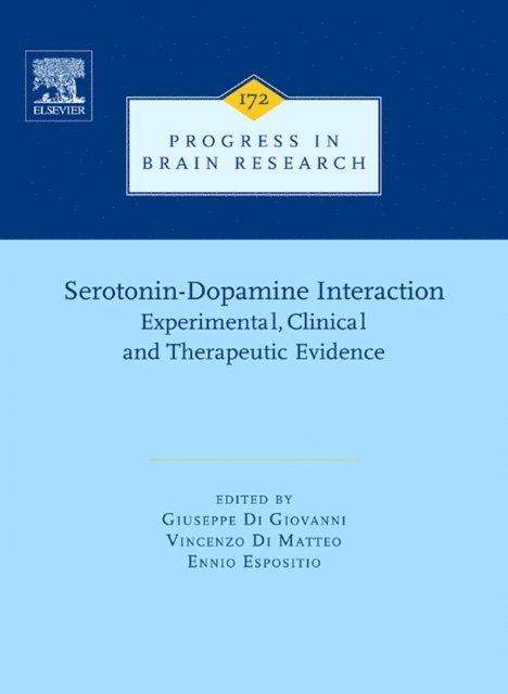 Ennio Esposito, Vincenzo Di Matteo, Giuseppe Di Giovanni - Serotonin-Dopamine Interaction: Experimental Evidence and Therapeutic Relevance, E-bok