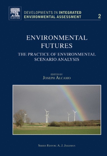 J. Alcamo - Environmental Futures, E-bok