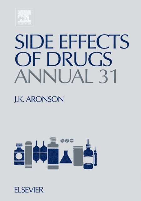Jeffrey K. Aronson - Side Effects of Drugs Annual, E-bok