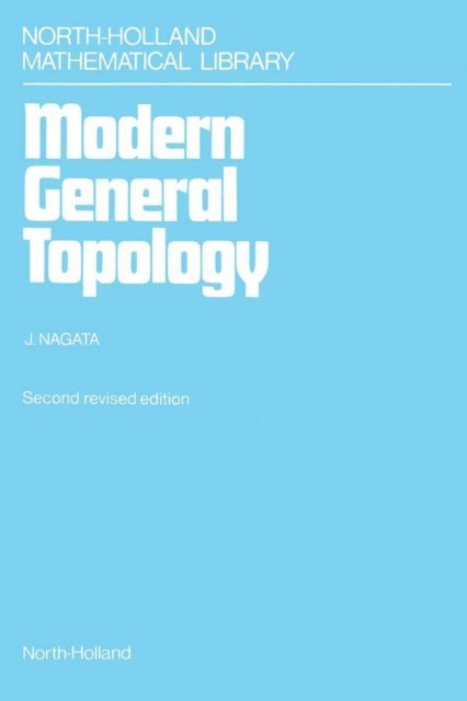J.-I. Nagata - Modern General Topology, E-bok