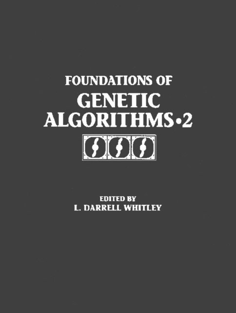 Foundations of Genetic Algorithms 1993 (FOGA 2)