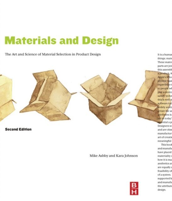 Kara Johnson, Michael F. Ashby - Materials and Design, E-bok