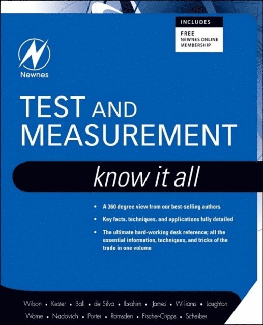 Dogan Ibrahim, Edward Ramsden, Creed Huddleston, Stuart Ball, Jon S. Wilson - Test and Measurement: Know It All, E-bok