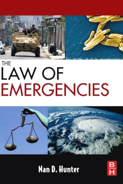Nan D. Hunter - Law of Emergencies, E-bok