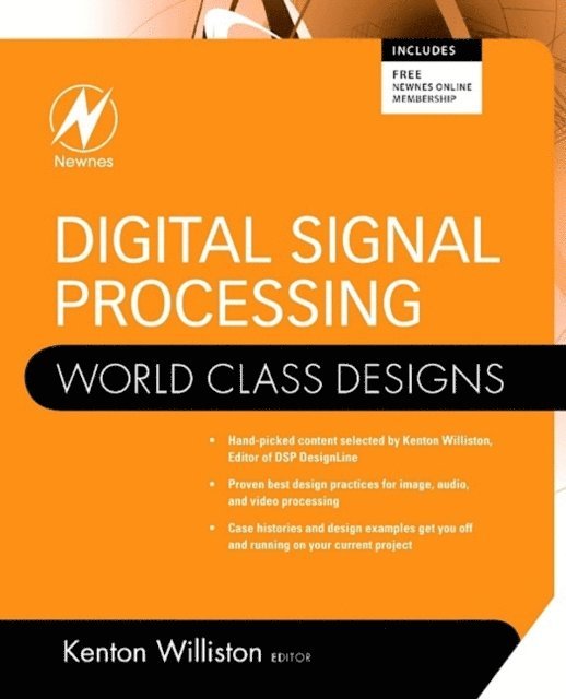 Kenton Williston - Digital Signal Processing: World Class Designs, E-bok