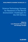 Science Technology Synergy for Research in the Marine Environment: Challenges for the XXI Century