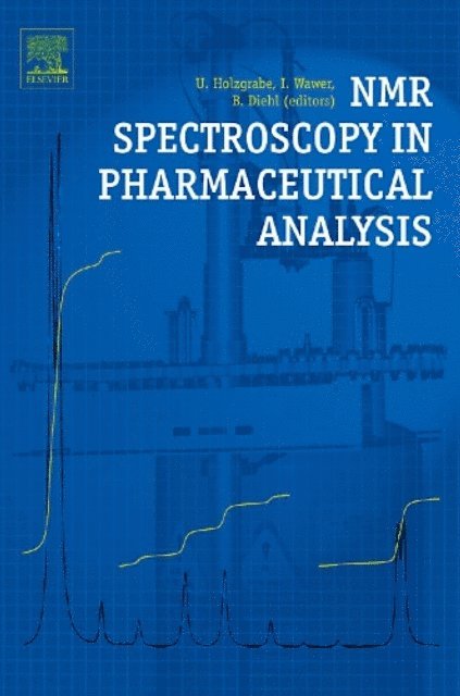Bernd Diehl, Iwona Wawer - NMR Spectroscopy in Pharmaceutical Analysis, E-bok