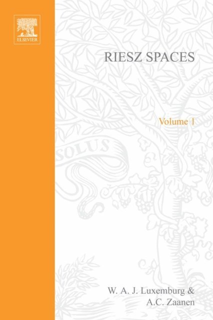 W.A.J. Luxemburg - Riesz Spaces, E-bok