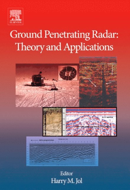 Harry M. Jol - Ground Penetrating Radar Theory and Applications, E-bok