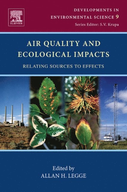Allan H. Legge - Air Quality and Ecological Impacts, E-bok