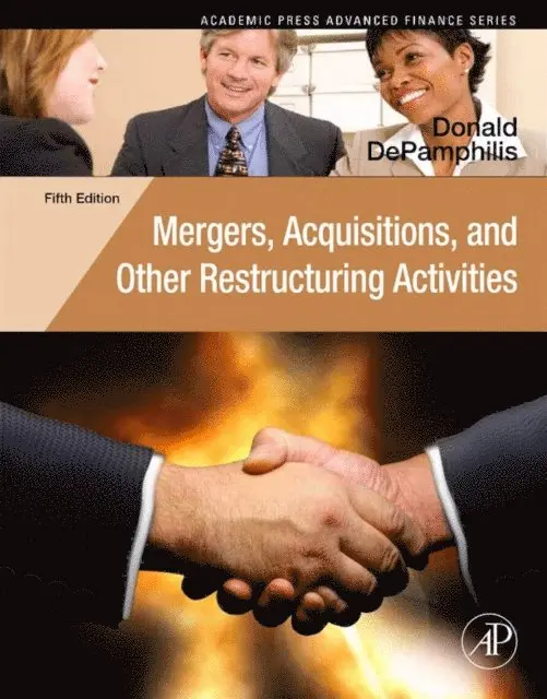 Donald DePamphilis - Mergers, Acquisitions, and Other Restructuring Activities, E-bok. Tillgänglighet: Lägg i varukorg